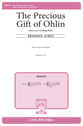 The Precious Gift of Ohlin SA choral sheet music cover